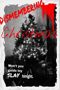 Постер фильма «Dismembering Christmas (2015)» — (13 из 31)