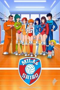 copertina serie tv Mila+e+Shiro+-+Due+cuori+nella+Pallavolo 1984