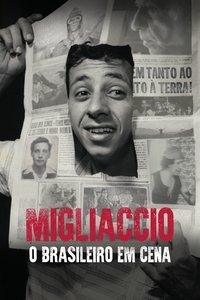 Migliaccio: O Brasileiro em Cena (2021)