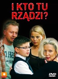 Poster de I kto tu rządzi?