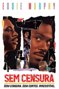 Eddie Murphy – Sem Censura