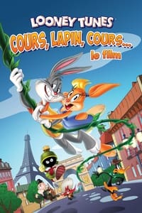 Looney Tunes - Cours, lapin, cours... (2015)