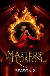 Watch Masters of Illusion - Season 2 123Movies