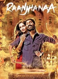 RAANJHANAA (2013)