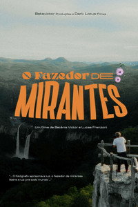 O Fazedor de Mirantes (2025) poster