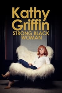 Poster de Kathy Griffin: Strong Black Woman