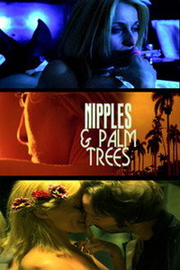 Постер фильма «Nipples & Palm Trees (2012)» — (2 из 2)