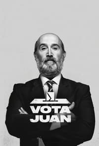 tv show poster Vote+for+Juan 2019