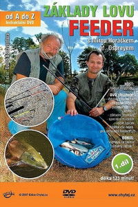 Základy lovu na feeder s Mírou Horáčkem al. Ospreyem