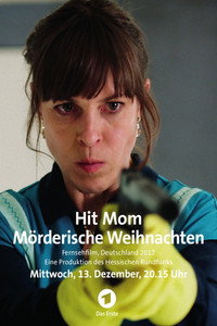 Постер к фильму Убойная мамаша, или Киллер на Рождество (2017)