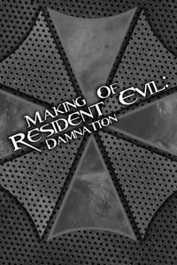 Resident Evil Damnation: The DNA of Damnation (2013)