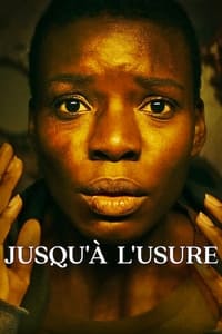 Jusqu’à l’usure (2023)