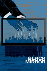 Постер сериала «Чёрное зеркало (2011)» — (17 из 176)