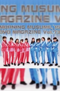 Morning Musume.'15 DVD Magazine Vol.73 (2015)