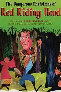 The Dangerous Christmas of Red Riding Hood (1965)