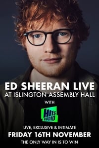  Ed Sheeran: Live at Islington Assembly Hall