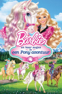 Barbie en haar zusjes in een pony avontuur (2013) poster