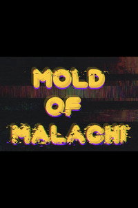 Mold of Malachi