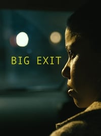 Big Exit (2020)