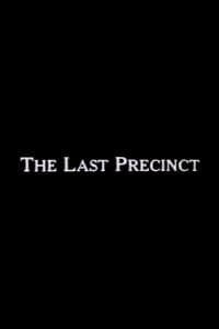 The Last Precinct 