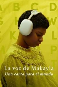 Poster de La voz de Makayla: Una carta para el mundo