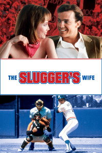 The Slugger\'s Wife - 1985