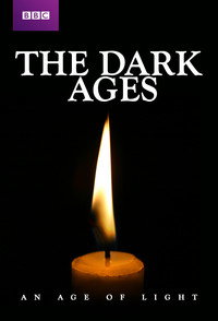 Постер сериала «The Dark Ages: An Age of Light (2012)» — (3 из 14)
