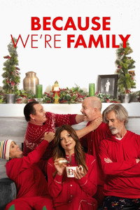 Постер фильма «Because We're Family (2022)» — (4 из 6)