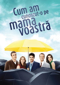 Cum am cunoscut-o pe mama voastră