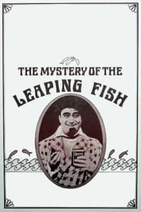 The Mystery of the Leaping Fish (1916)