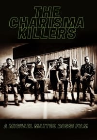 Poster de The Charisma Killers