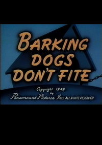 Постер к мультфильму Barking Dogs Don't Fite (1949)
