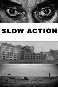 Постер фильма «Slow Action (2011)» — (2 из 5)
