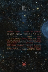 Minha Única Terra É Na Lua (2017)