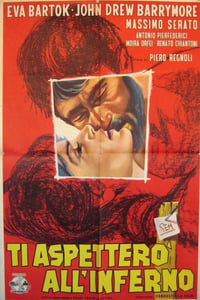 Ti aspetterò all'inferno (1960)