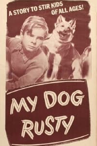 My Dog Rusty (1948)