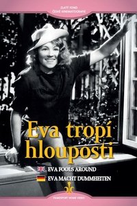 Eva tropí hlouposti (1939)