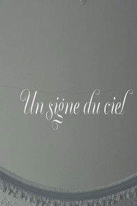 Imagem do Filme Un signe du ciel