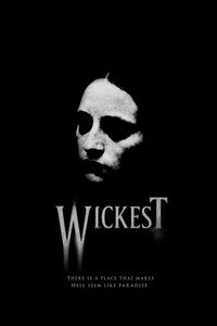 Wickest (2007) poster