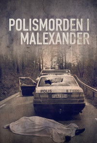 The police murder in Malexander