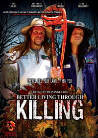 Постер к фильму Better Living Through Killing (2008)