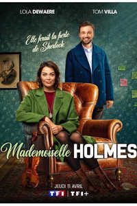 Постер сериала «Мадмуазель Холмс (2024)» — (4 из 5)