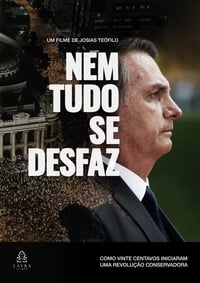 Nem Tudo se Desfaz (2021)