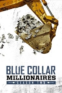 Watch Blue Collar Millionaires - Season 2 123Movies