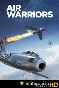 Постер сериала «Air Warriors (2014)» — (4 из 26)