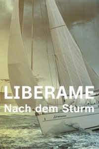 tv show poster Liberame+-+Nach+dem+Sturm 2022