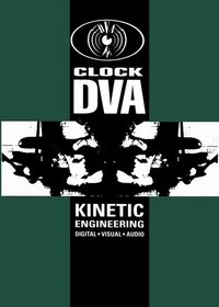 Clock DVA: Kinetic Engineering