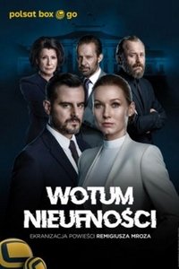 copertina serie tv Wotum+nieufno%C5%9Bci 2022