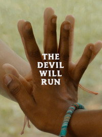 Постер к фильму The Devil Will Run (2021)