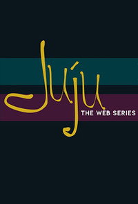 Постер сериала «Juju (2019)» — (1 из 2)